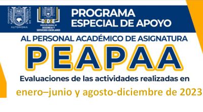 Resultados del Programa Especial de Apoyo al Personal Académico de Asignatura (PEAPAA) 2023