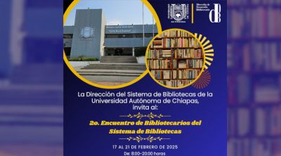 2do. Encuentro de Bibliotecarios de la Universidad Autónoma de Chiapas